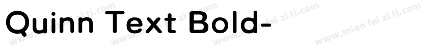Quinn Text Bold字体转换